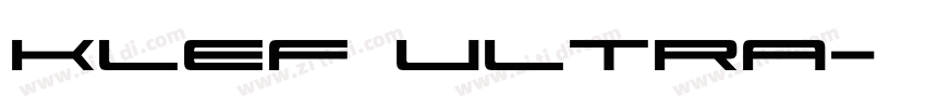 Klef Ultra字体转换